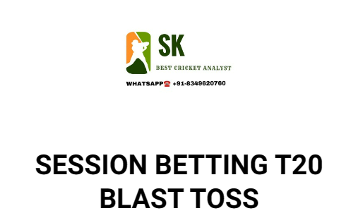 Session T20 Betting Blast Toss